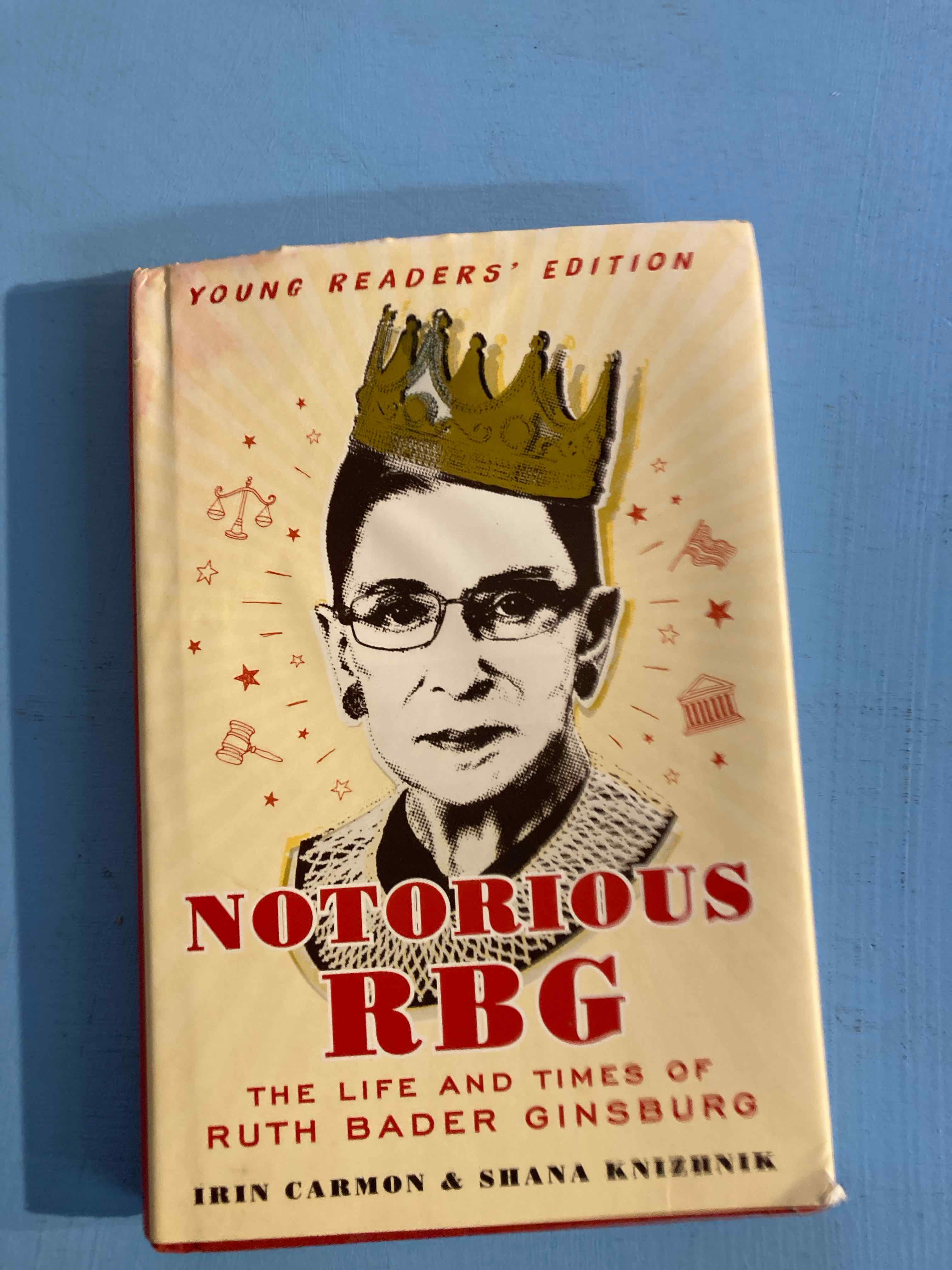 Notorious RBG — Young Readers' Edition (Hardcover)